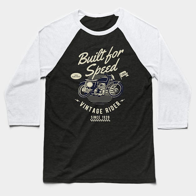 Built For Speed Vintage Rider Baseball T-Shirt by funkymonkeytees